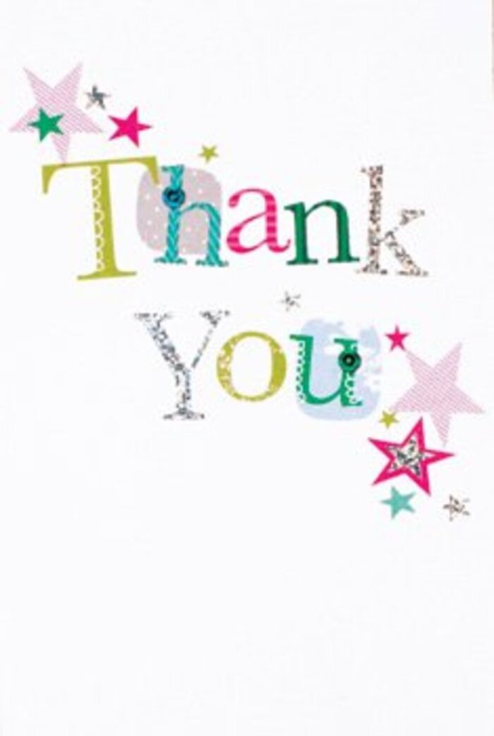 There's a graceful exuberance to this thank you card: each letter of the message seems to radiate its own sunny disposition, reflecting the neighbourly charm that defines Westcombe Park. Some characters frolic with spotted patterns and curling, playful forms, while others set a gentle, rhythmic tone akin to musical notes drifting from a summer barbecue in Greenwich Park. The palette glistens with lively greens, shimmering pinks, radiant blues, and just a touch of silver for added magic. Stars gather near the message-some striped with vibrant magenta, others luminous turquoise or dusted with metallic shine-delicately blessing the words with extra joy. The entire piece feels airily modern, its composition spacious, and the use of negative space allowing the colours and textures to sing. With a quiet sophistication, the card bridges casual warmth and heartfelt gratitude, much like a well-arranged bouquet waiting to be delivered to a cherished home along Westcombe Hill. It's the subtle artistry-patterned details, rich hues, and tactile print-that makes it an ideal accompaniment for any occasion, ensuring the gesture of thanks lingers as elegantly as the lingering scent of fresh flowers from Westcombe Park Florist.